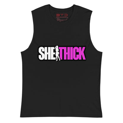 "She Thick"  Sleeveless Shirt