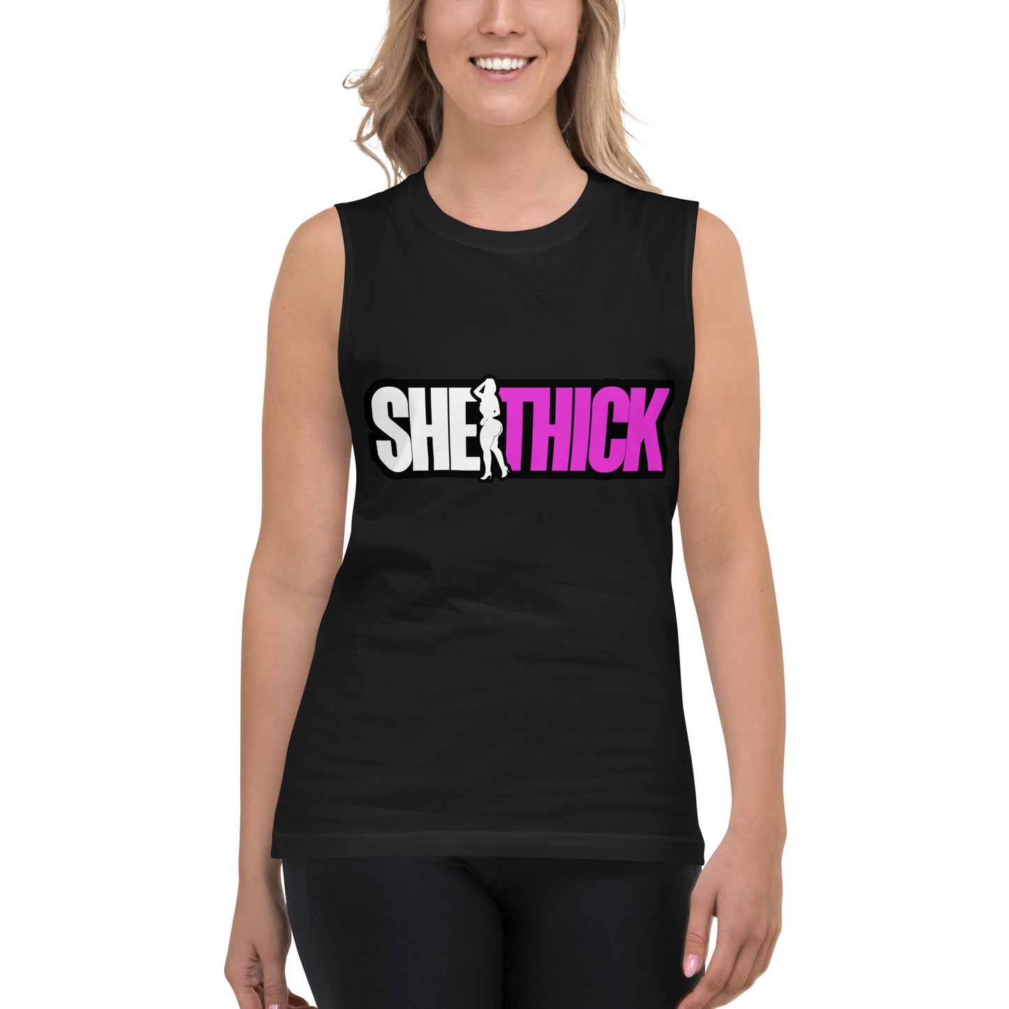 "She Thick"  Sleeveless Shirt