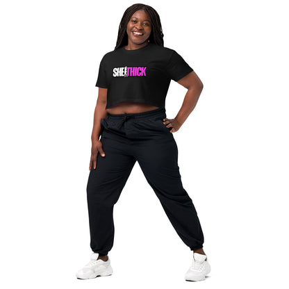 "She Thick" Crop Top